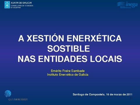 Presentación Emérito Freire Sambade. Instituto Enerxético de Galicia.  - Xornada sobre sostibilidade enerxética municipal